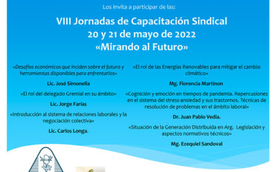 VIII Jornadas de Capacitación Sindical «Mirando al Futuro»           20 y 21 de mayo de 2022
